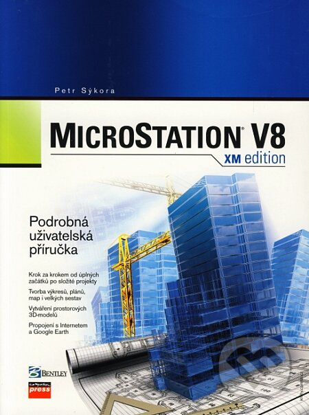 MicroStation V8 XM edition - Petr Sýkora