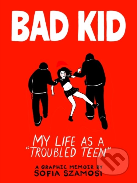 Bad Kid