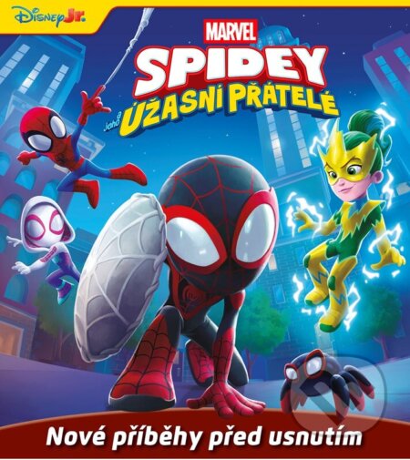 Marvel: Spidey a jeho úžasní přátelé - Příběhy před usnutím