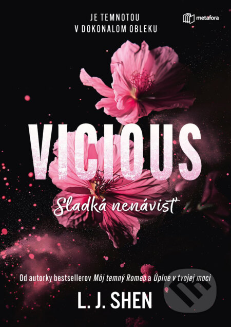 Vicious: Sladká nenávisť