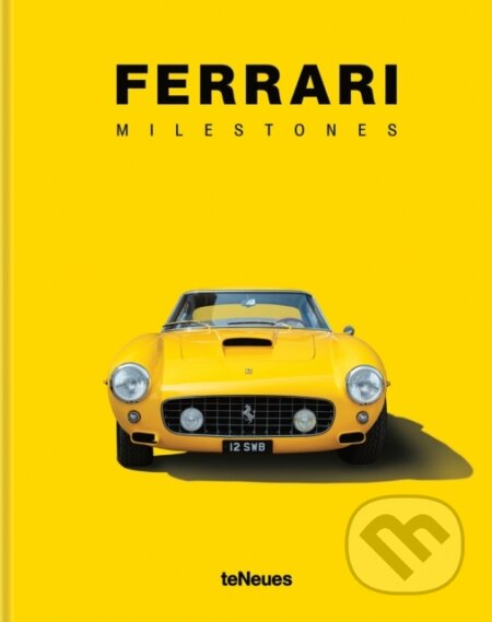 Ferrari Milestones