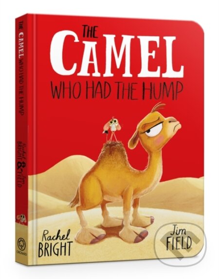 The Camel Who Had The Hump Board Book