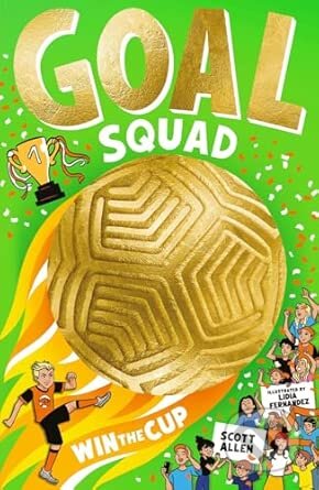 Goal Squad: Win the Cup!