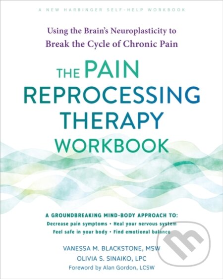 The Pain Reprocessing Therapy Workbook