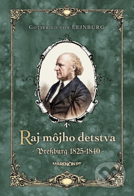Raj môjho detstva · Pressburg 1825-1840