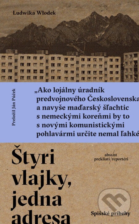 Štyri vlajky, jedna adresa