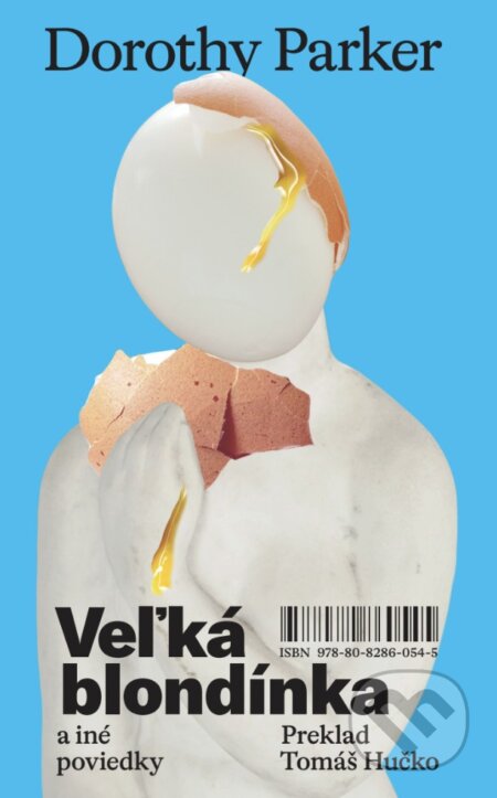 Veľká blondínka a iné poviedky