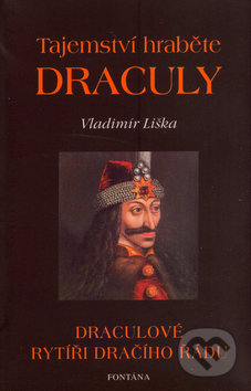 Tajemství hraběte Drákuly - Vladimír Liška