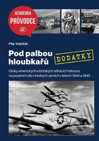 Pod palbou hloubkařů - DODATKY