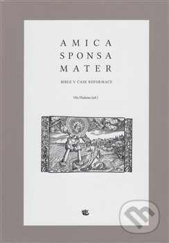 Amica sponsa mater