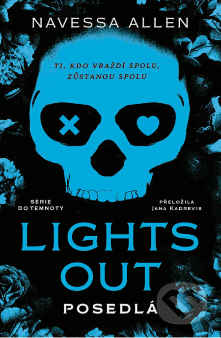 Lights Out: Posedlá