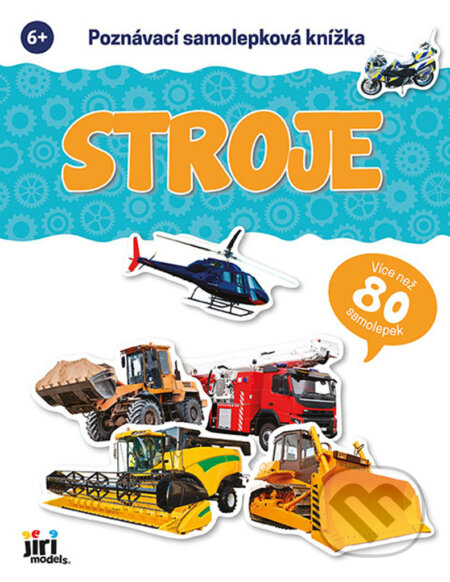 Poznávací samolepková knížka: Stroje