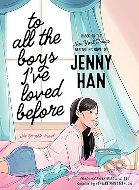 To All the Boys I've Loved Before the Graphic Novel