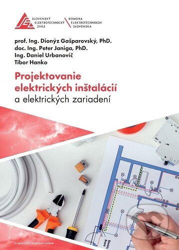 Projektovanie elektrických zariadení a elektrických inštalácií