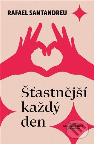 Šťastnější každý den