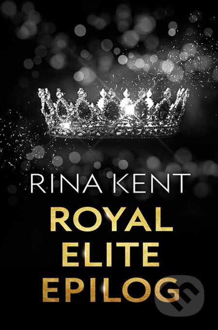 Royal Elite: Epilog