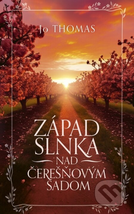 Západ slnka nad čerešňovým sadom