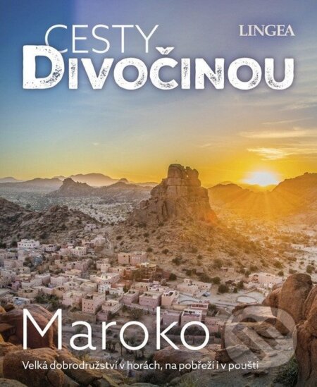 Cesty divočinou: Maroko