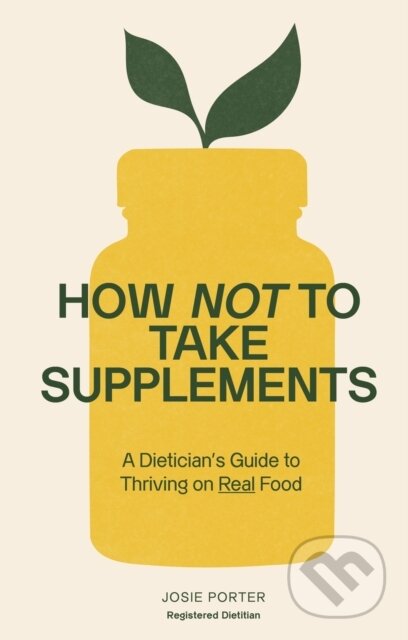 How Not to Take Supplements