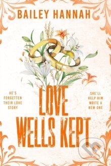 Love Wells Kept