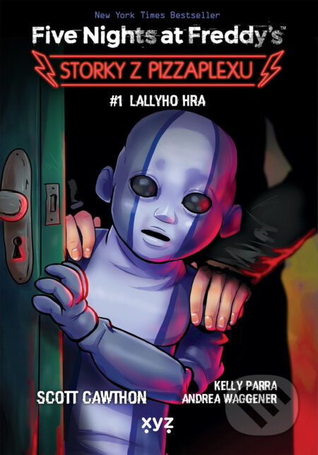 Five Nights at Freddy's: Storky z Pizzaplexu #1