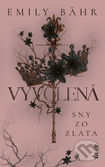 Vyvolená – Sny zo zlata