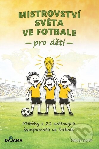 Mistrovství světa ve fotbale pro děti