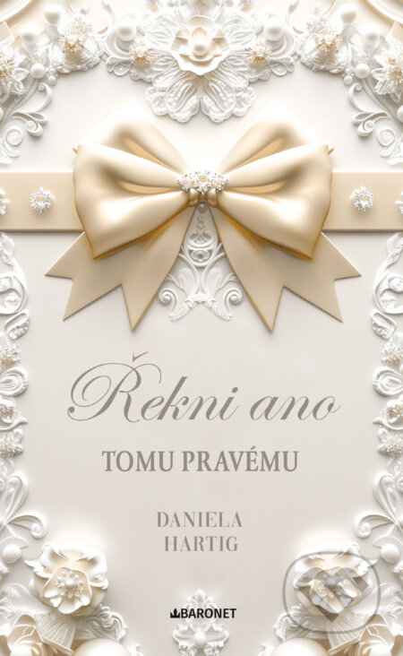 Řekni ano tomu pravému