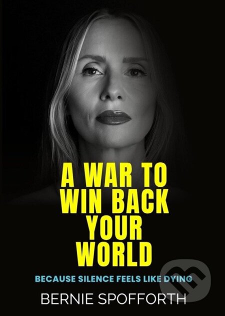 War To Win Back Your World