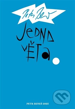 Jedna věta: Petr Beneš