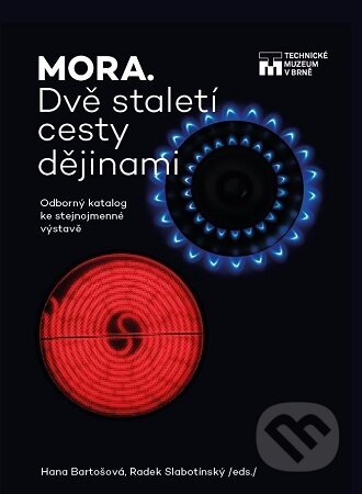 MORA. Dvě staletí cesty dějinami