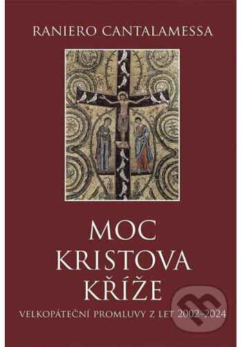 Moc Kristova kříže