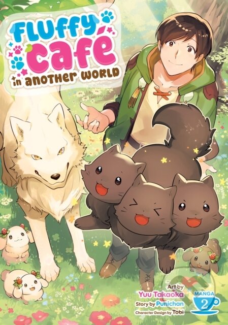 Fluffy Cafe in Another World (Manga) Vol. 2