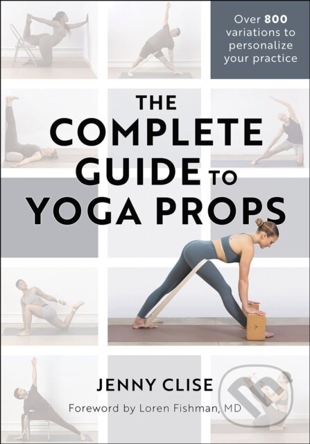 Complete Guide to Yoga Props