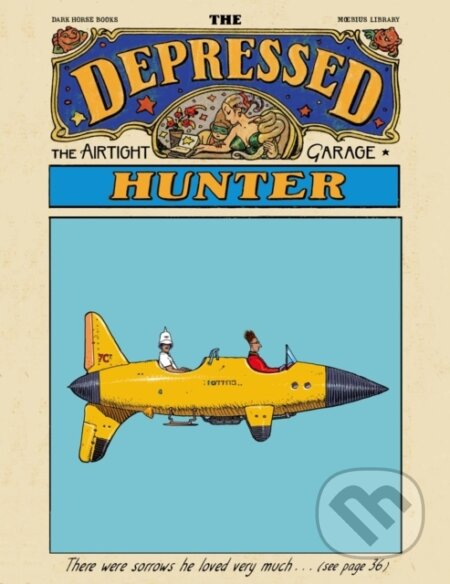 Moebius Library: The Depressed Hunter