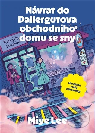 Návrat do Dallergutova obchodního domu se sny