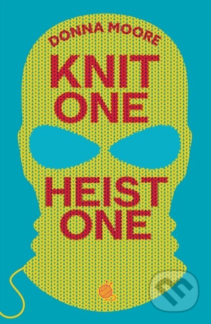Knit One, Heist One