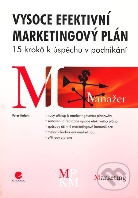 Vysoce efektivní marketingový plán - Peter Knight