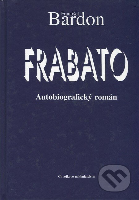 Frabato - František Bardon