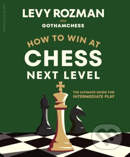 How to Win at Chess, Next Level