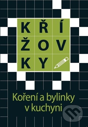 Křížovky: Koření a bylinky v kuchyni