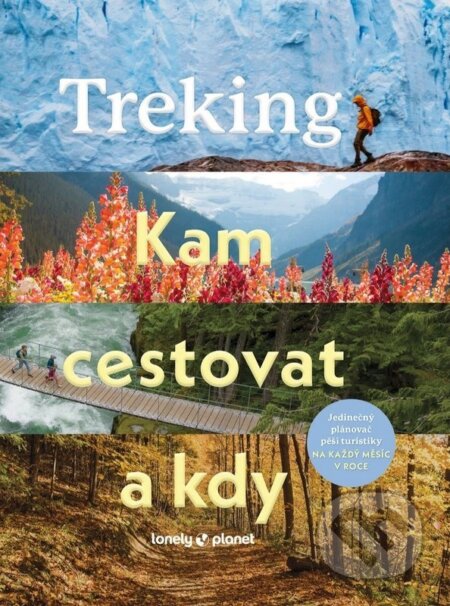 Treking - Kam cestovat a kdy