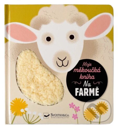 Moje měkoučká kniha: Na farmě