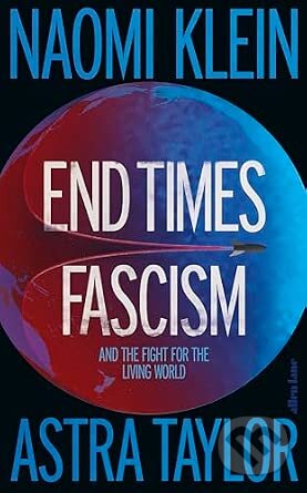End Times Fascism