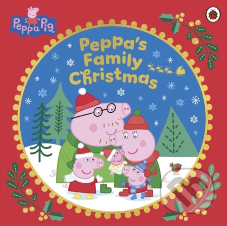Peppa Pig: Peppa’s Family Christmas