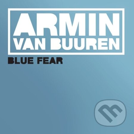 Armin van Buuren:  Blue Fear (blue)