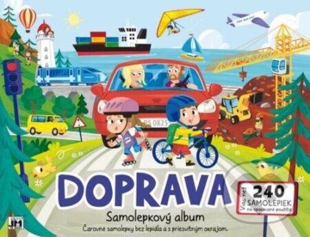 Zabávaj sa a nalepuj zas a znovu! - Doprava