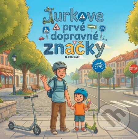 Jurkove prvé dopravné značky