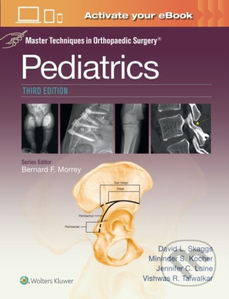 Master Techniques in Orthopaedic Surgery: Pediatrics Print + eBook with Multimedia