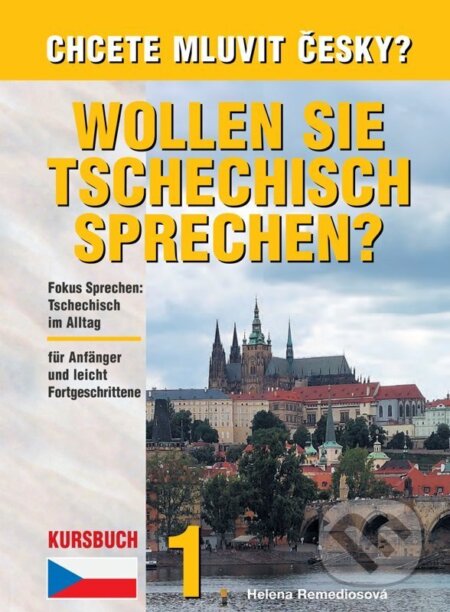 Chcete mluvit česky? 1 / Wollen Sie Tschechisch sprechen?